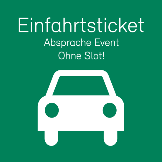 Bild von Einfahrtsticket Event-Absprache